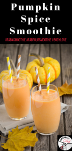 This healthy, creamy & dreamy Pumpkin Spice Fab Four Smoothie will keep you full for hours. No sugar, gluten, preservatives or processed junk. So yummy! | www.amiofbs.com #fab4smoothie #bodylove #smoothie #pumpkinspice