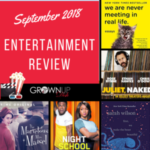 September 2018 entertainment review. Check out September's best and worst books, television and movies. Be sure to tell me your favorites in the comments. | www.amiofbs.com