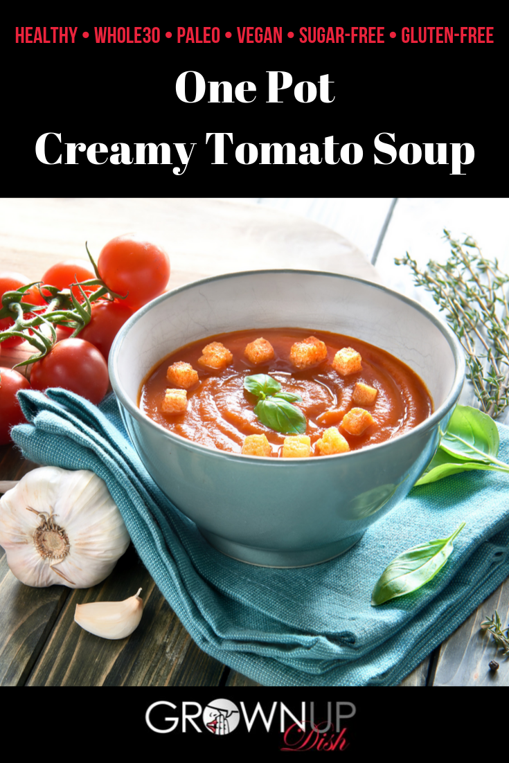 What's better than homemade creamy tomato soup made from 6 ingredients? Nothing! Make it in one pot in 30 min. Vegan, Whole30, sugar-free & Paleo too. | www.amiofbs.com