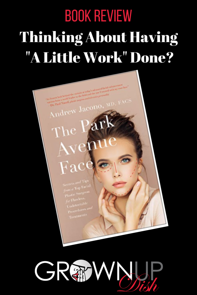 Book review of The Park Avenue Face by Dr. Andrew Jacono. If you're considering any kind of facial enhancement, from minor and non-invasive treatments to more involved surgical procedures, read this book. Learn how to avoid the quacks, the fads, the financial waste, and many of the dangers. | www.amiofbs.com