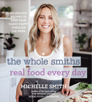 The Whole Smiths Real Food Every Day