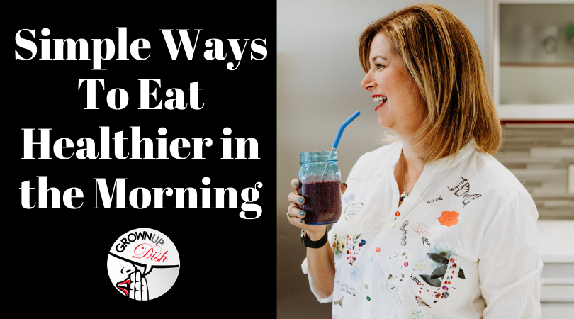 Eating better breakfasts doesn’t have to be complicated. Here are four simple ways to eat healthier in the morning while saving time in your schedule. | www.amiofbs.com