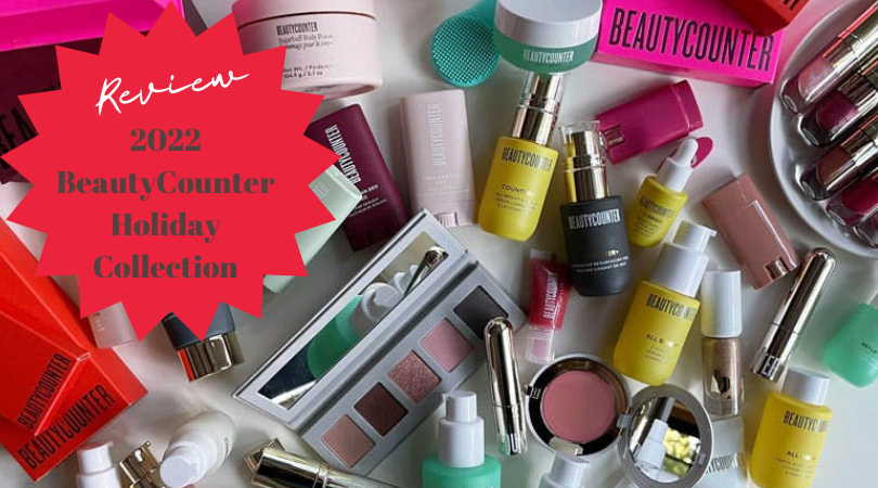 Let's drool over the 2022 BeautyCounter Holiday Sets! There's a downloadable PDF and a discount code for big savings. | www.amiofbs.com